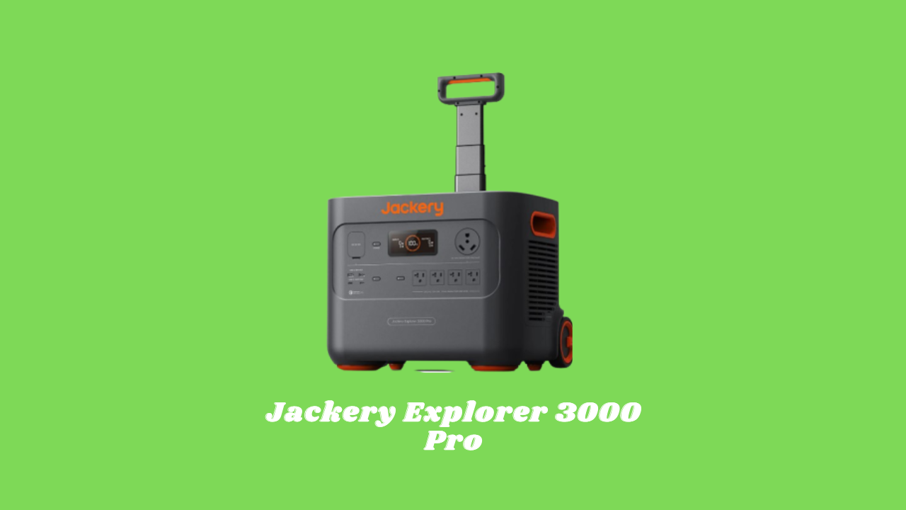 Jackery Explorer 3000 Pro Review