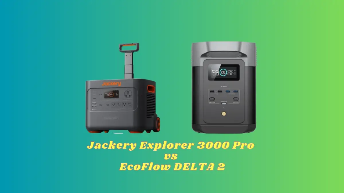 Jackery Explorer 3000 Pro vs EcoFlow DELTA